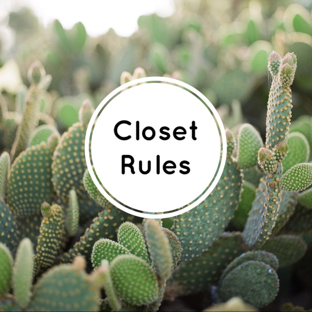 🌵Closet rules🌵
